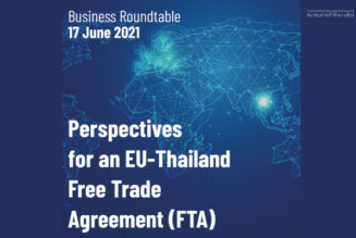 [TEBA Past Webinar] Business Roundtable: Perspectives for an EU-Thailand Free Trade Agreement (FTA)